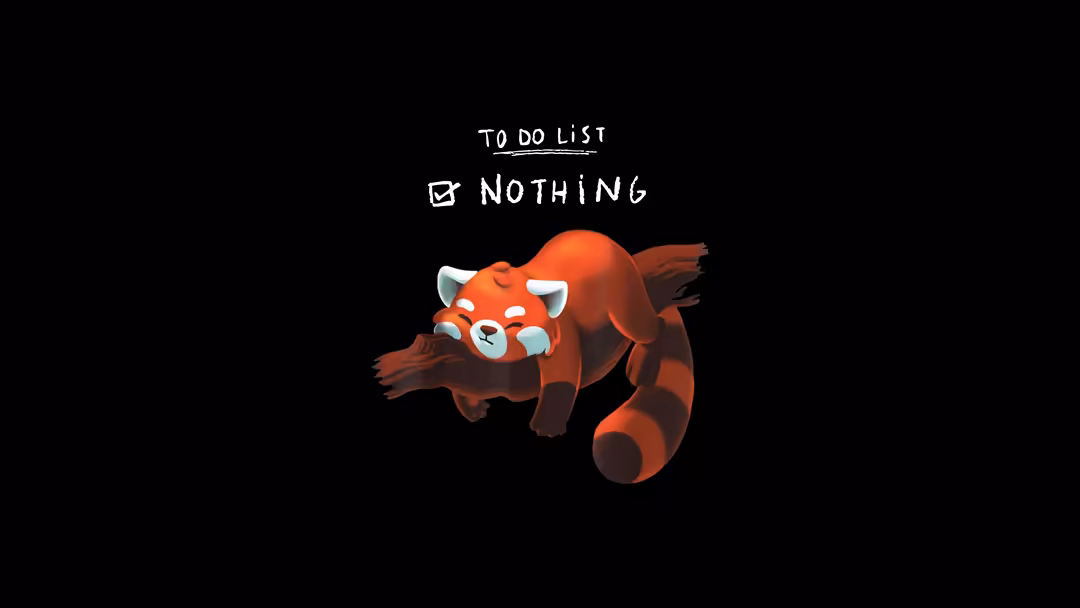 Cute red panda with white face markings relaxing on black background with humorous to-do list reading nothing